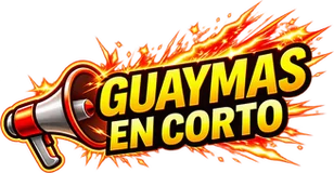 Guaymas en Corto
